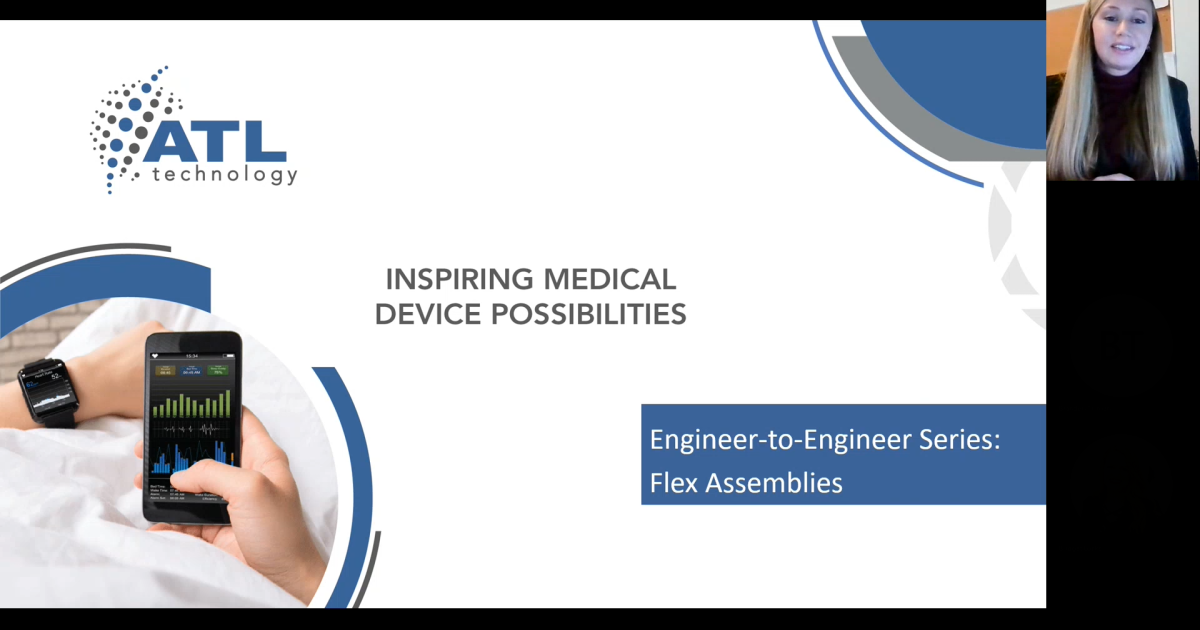 Engineer-to-Engineer Series: Flex Assemblies | ATL Technology